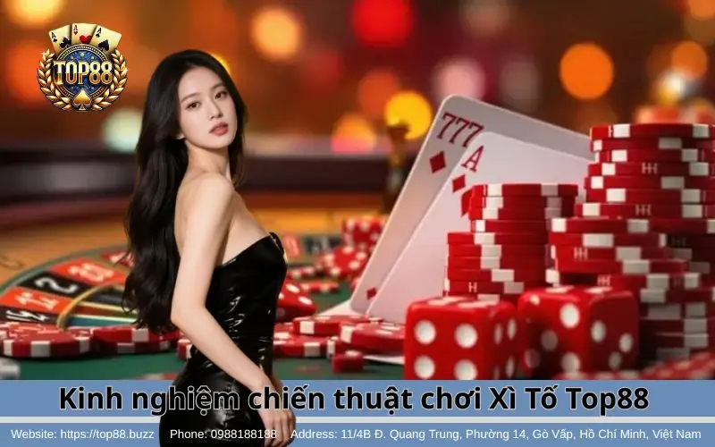 Kinh nghiệm chơi Xì Tố