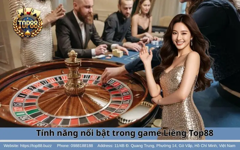 Những tính năng nổi bật của Liêng Top88