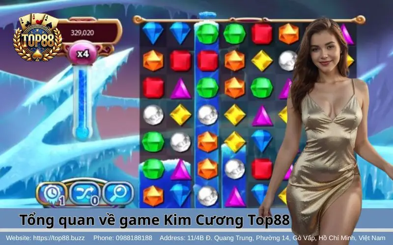 Tổng quan nhanh về game Kim Cương Top88
