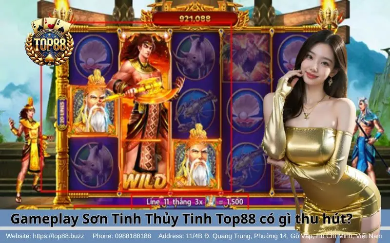 Lý do slots game Sơn Tinh Thủy Tinh Top88 được nhiều anh em yêu thích & lựa chọn